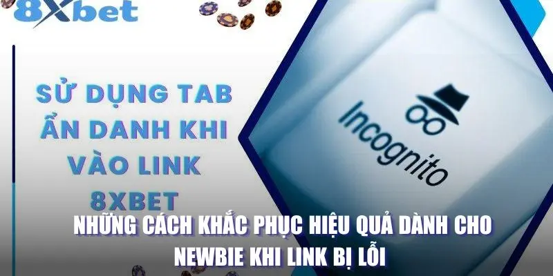 Những cách khắc phục hiệu quả dành cho  newbie khi link bị lỗi 