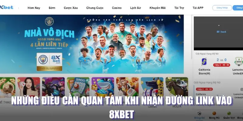 Những điều cần quan tâm khi nhận đường link vào 8XBET 