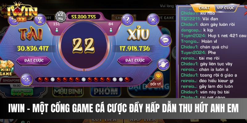 IWIN - Một cổng game cá cược đầy hấp dẫn thu hút anh em